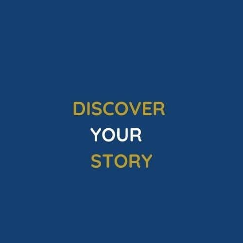 Discover your story